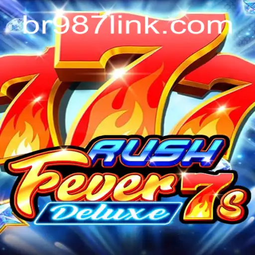 Descubra o Empolgante RushFever7sDeluxe em br987.com
